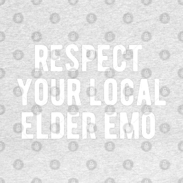 Respect Your Local Elder Emo by blueduckstuff